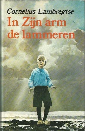 In Zijn arm de lammeren 9789061351870 Lambregtse, Verzenden, Gelezen, Lambregtse