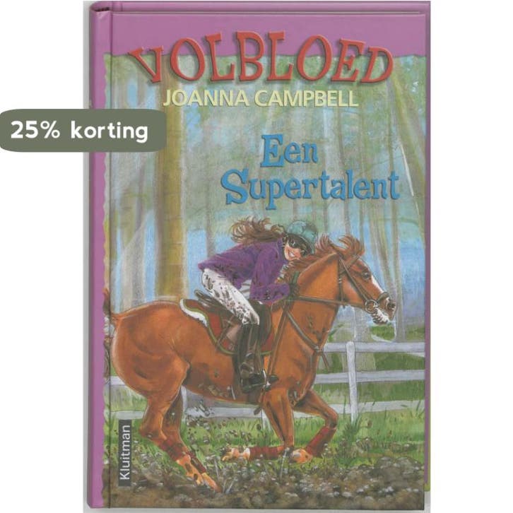 Een supertalent / Volbloed 9789020621525 Joanna Campbell, Boeken, Kinderboeken | Jeugd | 10 tot 12 jaar, Zo goed als nieuw, Verzenden