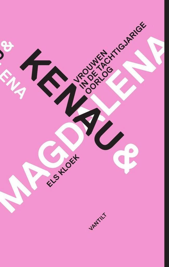 Kenau en Magdalena 9789460041587 Els Kloek, Livres, Histoire nationale, Envoi