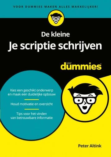 De kleine Je scriptie schrijven voor dummies 9789045356488, Verzenden, Zo goed als nieuw, Peter Altink
