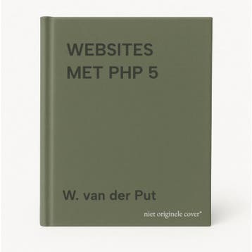 WEBSITES MET PHP 5 9789045647319 W. van der Put, Verzenden, W. van der Put