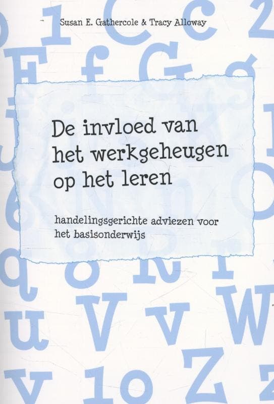 De invloed van het werkgeheugen op het leren / Zorg &, Livres, Livres d'étude & Cours, Envoi