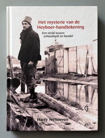 Het Mysterie Van De Heyboer-Handtekening | Nieuw, Verzenden, Nieuw, H.A.J.(Harry) Verhoeven