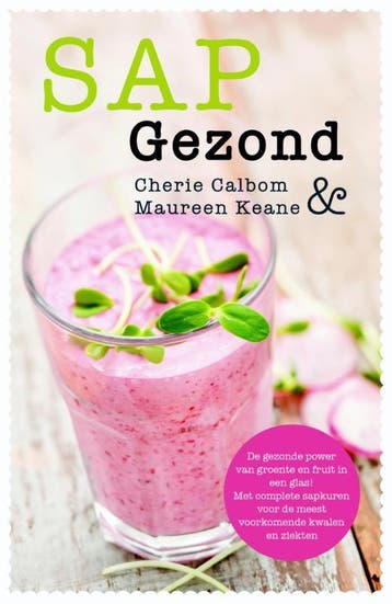 Sap gezond 9789045207339 Cherie Calbom, Verzenden, Gelezen, Cherie Calbom
