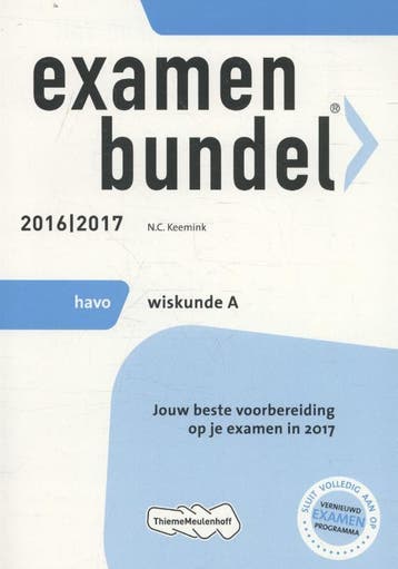 Examenbundel havo Wiskunde A 2016/2017 9789006629200, Boeken, Schoolboeken, Verzenden, Gelezen, N.C. Keemink
