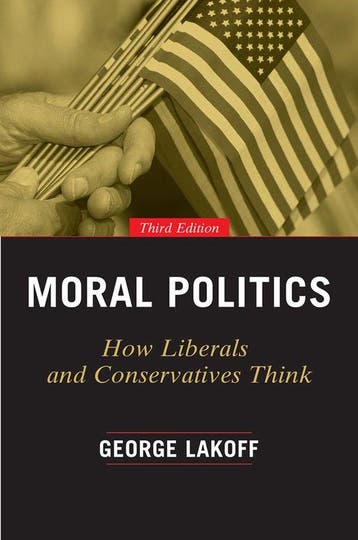 Moral Politics - How Liberals and Conservatives Think, Third, Verzenden, George Lakoff
