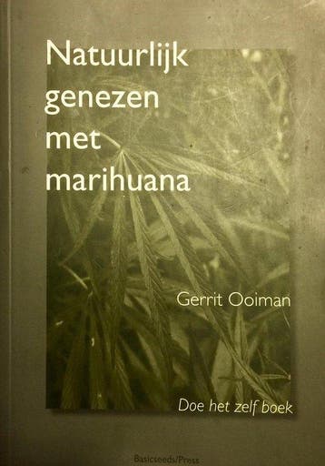 Natuurlijk Genezen met Marihuana 9789081639514 G. Ooiman, Boeken, Verzenden, Zo goed als nieuw, G. Ooiman