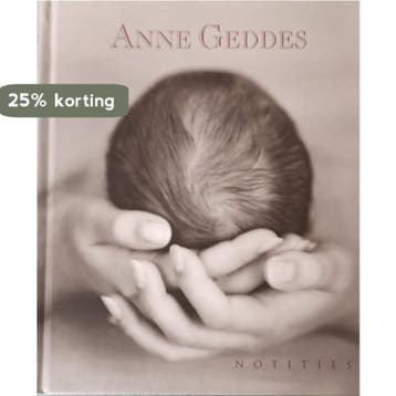 Notitieboek Anne Geddes 9789026926730 A. Geddes, Boeken, Verzenden, Zo goed als nieuw, A. Geddes
