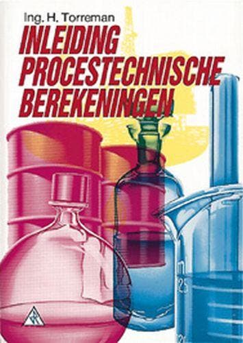 Inleiding procestechnische berekeningen 9789066741829, Boeken, Schoolboeken, Zo goed als nieuw, Verzenden