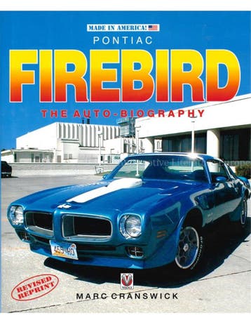 PONTIAC FIREBIRD, THE AUTO - BIOGRAPHY (MADE IN AMERICA), Ophalen of Verzenden