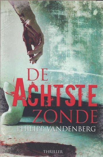 De achtste zonde 9789045202112 Philipp Vandenberg, Boeken, Verzenden, Gelezen, Philipp Vandenberg