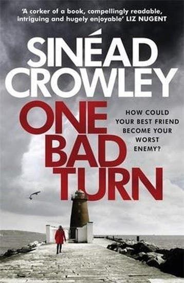 One Bad Turn: DS Claire Boyle 3 9781784293451 Sinéad Crowley, Boeken, Verzenden, Gelezen, Sinéad Crowley