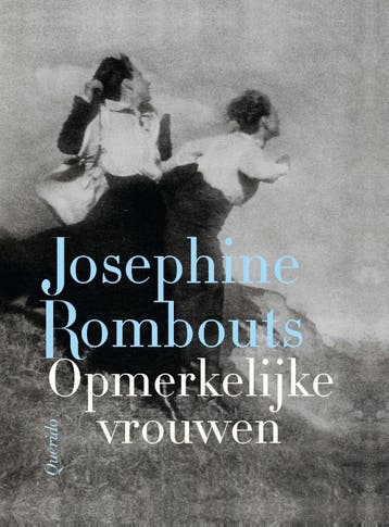 Opmerkelijke vrouwen 9789021487359 Josephine Rombouts, Verzenden, Josephine Rombouts