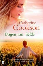 Dagen van liefde 9789022577189 Catherine Cookson, Boeken, Romans, Verzenden, Gelezen, Catherine Cookson
