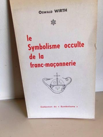 Oswald Wirth Wolgang Goethe - Code Maçonique / Codice