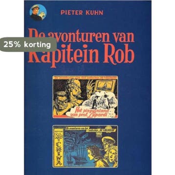 De avonturen van Kapitein Rob - Rijperman uitgave 2: Het, Verzenden, Gelezen, P. Kuhn