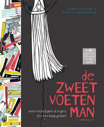 De zweetvoetenman 9789047708261 Annet Huizing, Verzenden, Annet Huizing