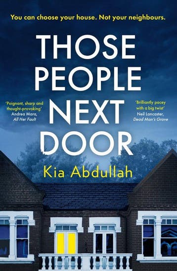 Those People Next Door 9780008433680 Kia Abdullah, Verzenden, Zo goed als nieuw, Kia Abdullah