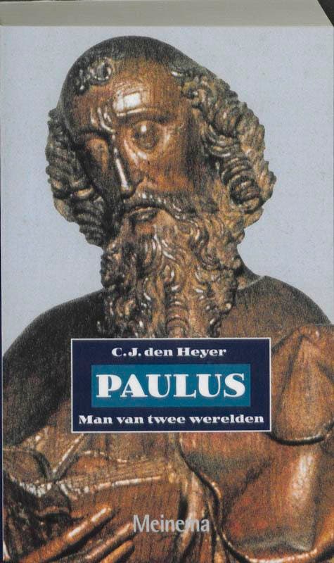 Paulus man van twee werelden 9789021137063 C.J. den Heyer, Livres, Religion & Théologie, Envoi