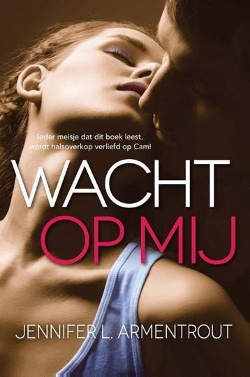 Wacht op mij / Wacht op mij 9789401901710, Verzenden, Jennifer L. Armentrout