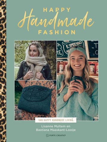 Happy handmade fashion 9789462502475, Verzenden, Bastiana Maaskant-Looije