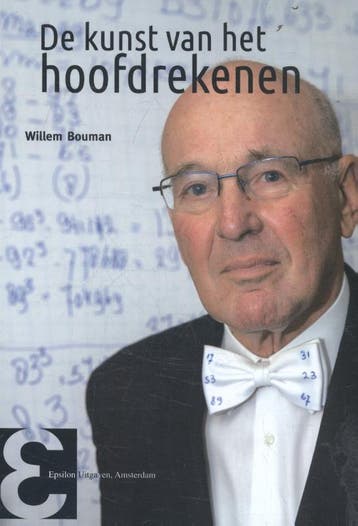 De kunst van het hoofdrekenen / Epsilon uitgaven / 89, Boeken, Verzenden, Zo goed als nieuw, Willem Bouman