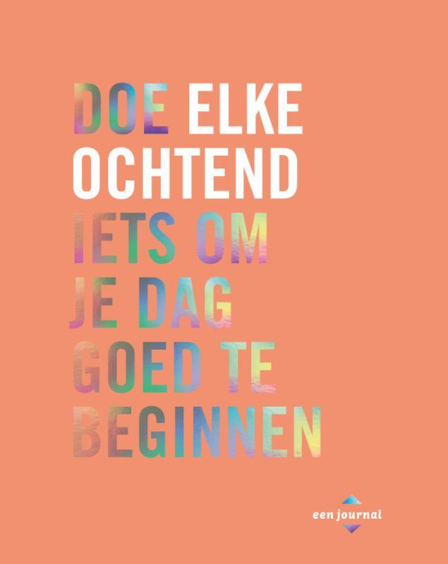 Doe elke ochtend iets om je dag goed te beginnen Robie Rogge, Boeken, Stripverhalen, Gelezen, Verzenden