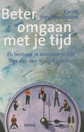 Beter omgaan met je tijd - Karine Vandekerckhove - 978902094, Verzenden