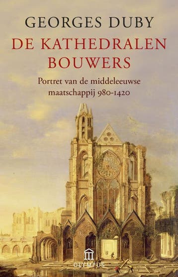 De kathedralenbouwers 9789025435653 Georges Duby, Verzenden, Gelezen, Georges Duby