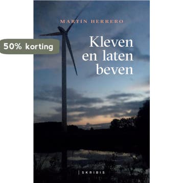 Kleven en laten beven 9789464445244 Martín Herrero, Boeken, Verzenden, Zo goed als nieuw, Martín Herrero