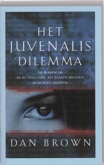 Het Juvenalis dilemma 9789024529438 Dan Brown, Livres, Verzenden, Dan Brown