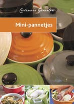 Mini pannetjes / Culinair genieten 9789054267782, Verzenden, Zo goed als nieuw