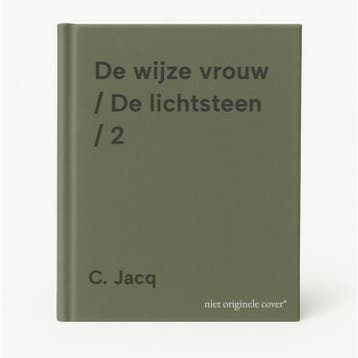 De wijze vrouw / De lichtsteen / 2 9789024538393 C. Jacq, Livres, Romans, Verzenden, C. Jacq
