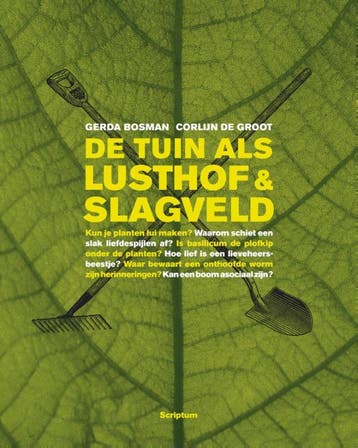 De tuin als lusthof & slagveld 9789055949625, Verzenden, Gelezen, Corlijn de Groot