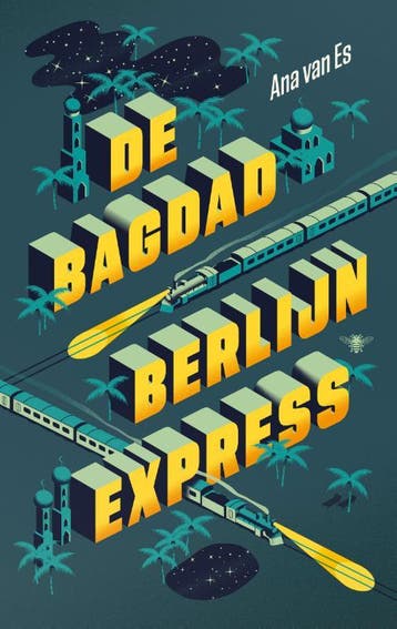 De Bagdad-Berlijnexpress 9789403184012 Ana van Es, Verzenden, Zo goed als nieuw, Ana van Es