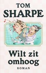 Wilt zit omhoog (9789061697527, Tom Sharpe), Verzenden, Nieuw