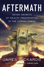 Aftermath Seven Secrets of Wealth Preservation in the Coming, Verzenden, James Rickards