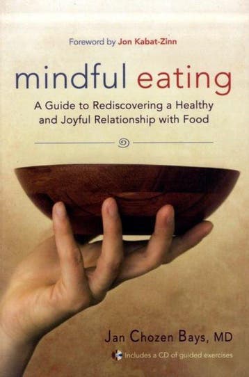Mindful Eating 9781590305317 Jan Chozen Bays, Verzenden, Gelezen, Jan Chozen Bays