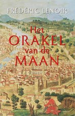 Het orakel van de maan 9789021800646 Frédéric Lenoir, Verzenden, Gelezen, Frédéric Lenoir