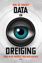Data en dreiging 9789461058720 Bob de Graaff, Verzenden, Zo goed als nieuw, Bob de Graaff