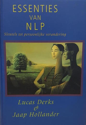 ESSENTIES VAN NLP 9789063254780 J. Hollander, Verzenden, Gelezen, J. Hollander