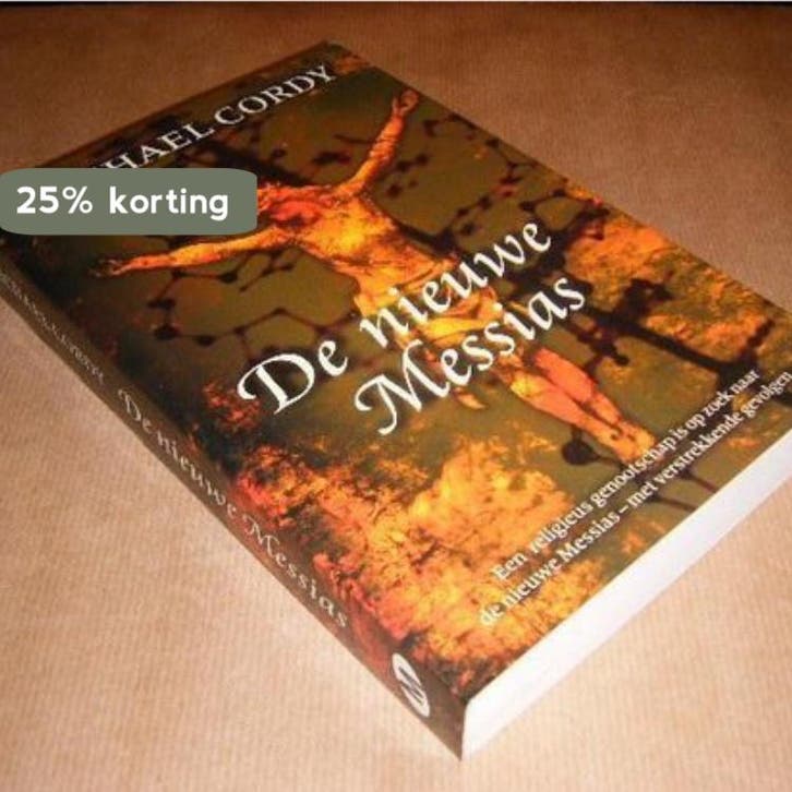 De nieuwe Messias 9789085192053 Michael Cordy, Livres, Littérature, Envoi