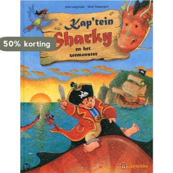 Kapitein Sharky en het zeemonster 9789078726029, Verzenden, J. Langreuter