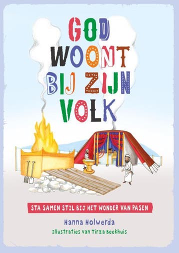 God woont bij zijn volk 9789085433354 Hanna Holwerda, Verzenden, Gelezen, Hanna Holwerda