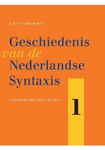 Geschiedenis van de Nederlandse syntaxis 9789058676467, Verzenden, J.M. Vander Horst