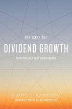 The Case for Dividend Growth 9781642933567 David L. Bahnsen, Verzenden, David L. Bahnsen