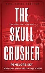 Skull Kings Crime-The Skull Crusher 9781796596120, Verzenden, Gelezen, Penelope Sky