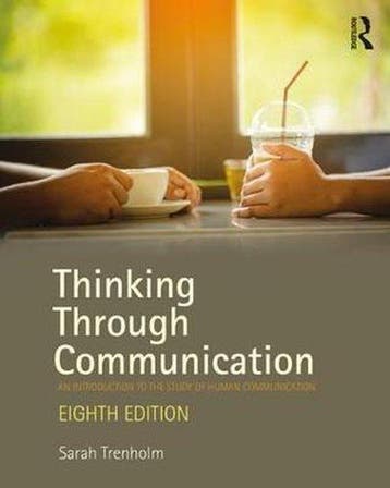 Thinking Through Communication 9781138233904 Sarah Trenholm, Verzenden, Sarah Trenholm