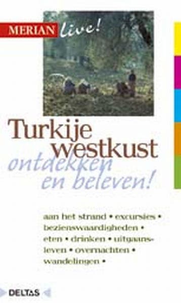 Westkust Turkije / Merian live! / 29 9789024356423, Verzenden, Neumann-Adrian