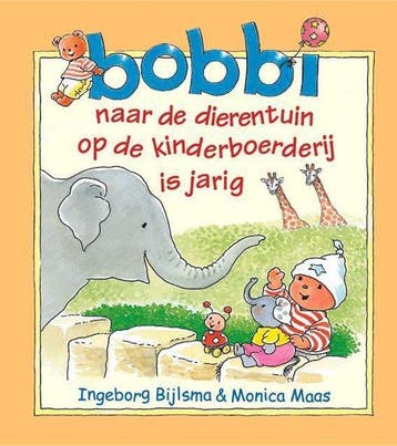 Bobbi - 3 in 1 (Naar de dierentuin, Op de kinderboerderij &, Verzenden, Gelezen, Monica Maas